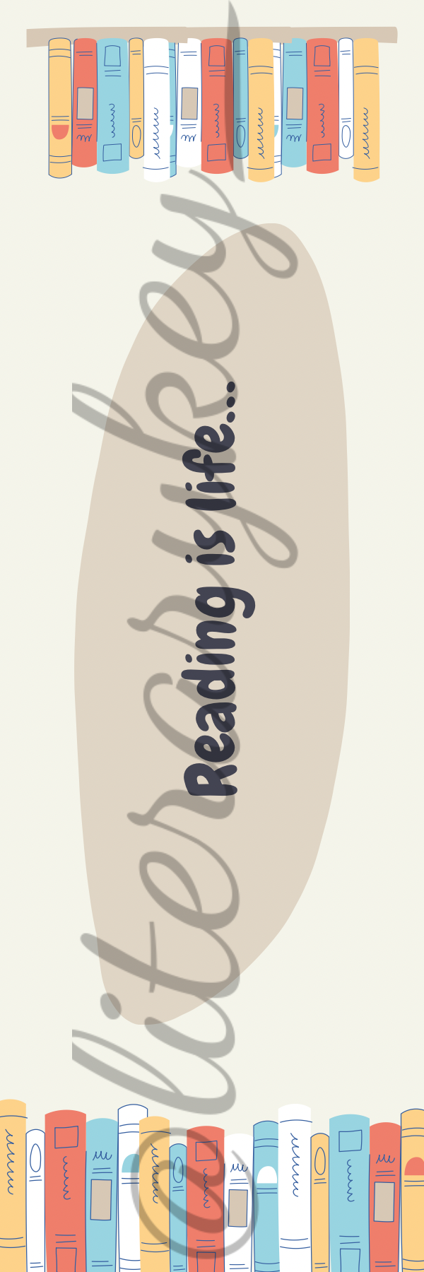 Reading Is Life Bookmark